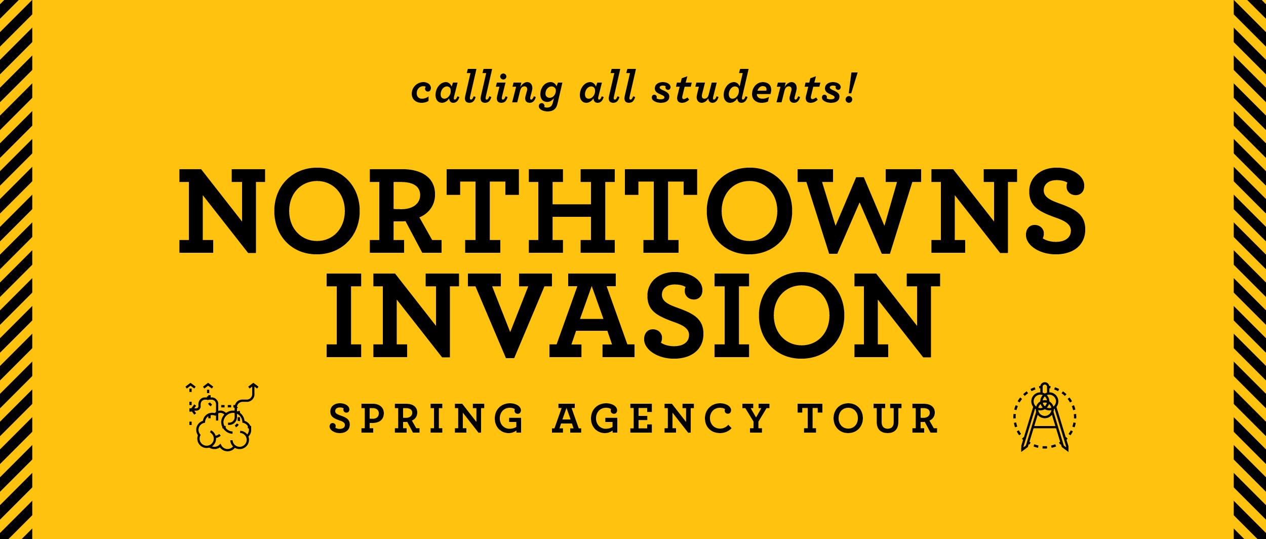 Student Agency Tour: Northtowns Invasion